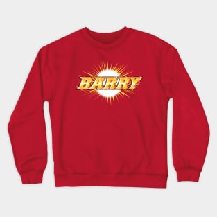 Team Barry Crewneck Sweatshirt